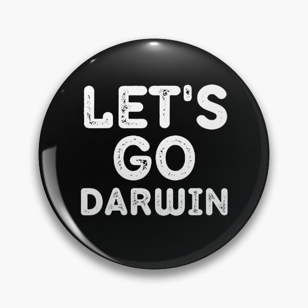 Item preview, Let's Go Darwin Funny Distressed designed and sold by RGRamsey.