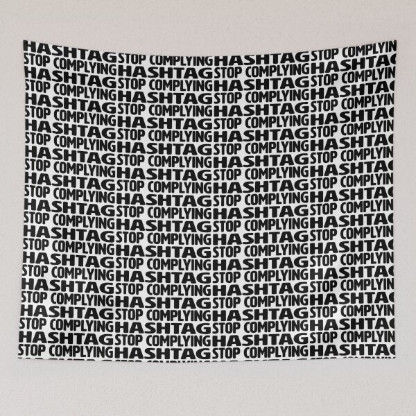 Item preview, HASHTAG | STOP COMPLYING designed and sold by axelle1410.