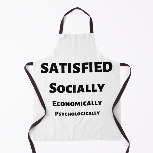 Item preview, Conditions for a good life - Life is Good, Satisfied Socially, Satisfied Economically, Satisfied Psychologically designed and sold by andrei49387.