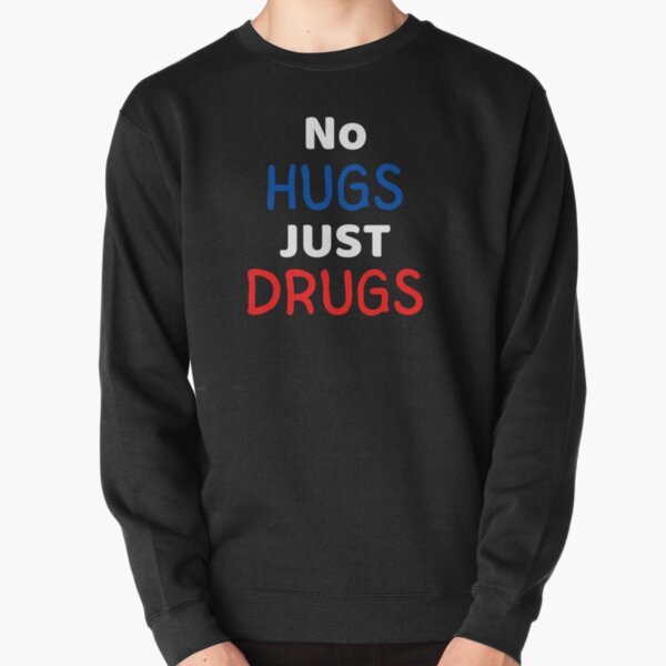 Funny Hipster Various Colours and Sizes Hoodie Hugs Not Drugs Unisex Hoody