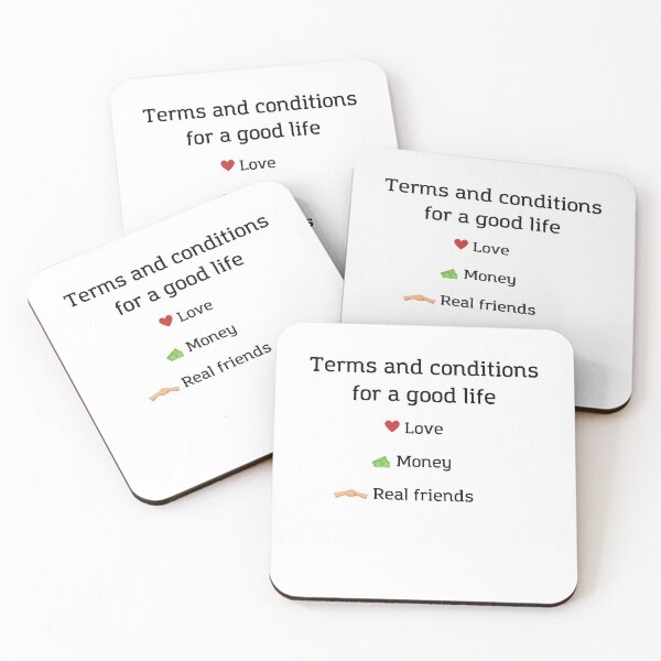 Item preview, Terms and Conditions for a good life - Life is Good, Satisfied Socially, Satisfied Economically, Satisfied Psychologically designed and sold by andrei49387.