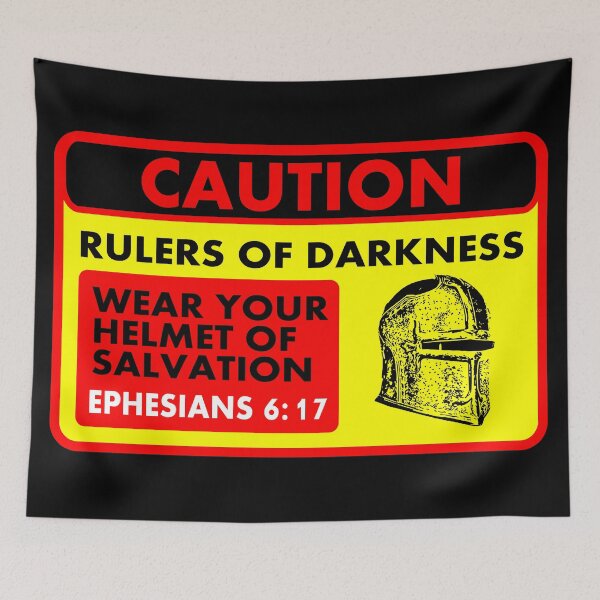 Item preview, Caution rulers of darkness, wear your helmet of salvation designed and sold by Warih.