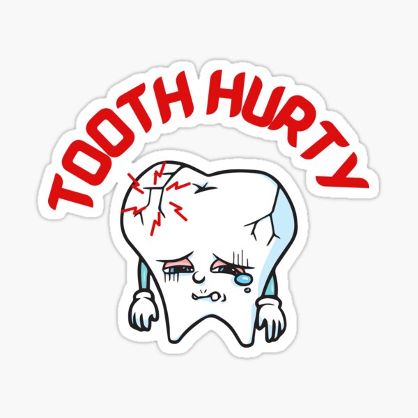 "Tooth Hurty 230, Funny Dentist Joke/Pun" Sticker for Sale by haRexia Redbubble