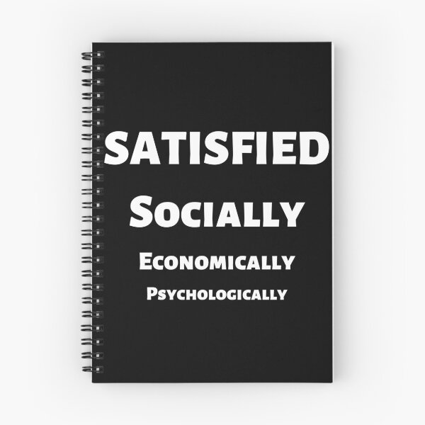 Item preview, Conditions for a good life - Life is Good, Satisfied Socially, Satisfied Economically, Satisfied Psychologically designed and sold by andrei49387.