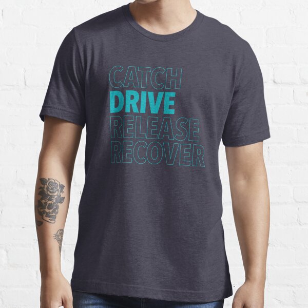 Catch, Drive, Release, Recover (Aqua) Essential T-Shirt