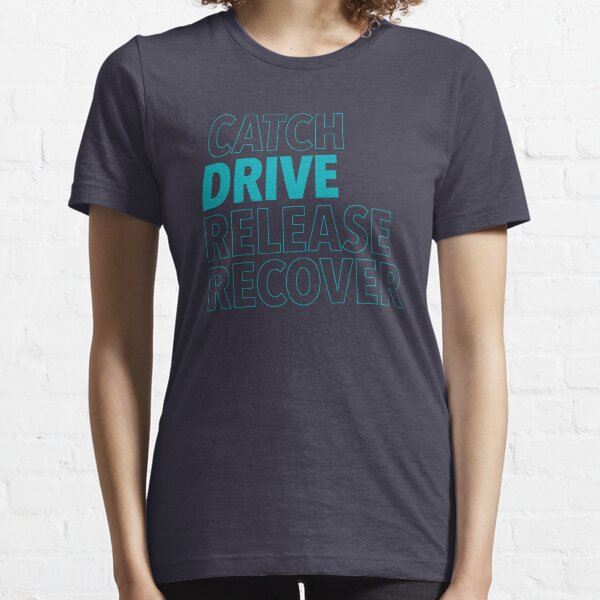 Catch, Drive, Release, Recover (Aqua) Essential T-Shirt