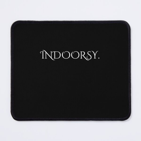 Item preview, INDOORSY Funny designed and sold by َART LOVERS ★★★★★.