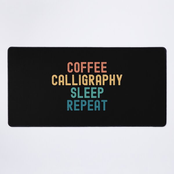 Item preview, Coffee Calligraphy Sleep Repeat - Funny Calligraphy & Coffee Gift designed and sold by kindxinn.