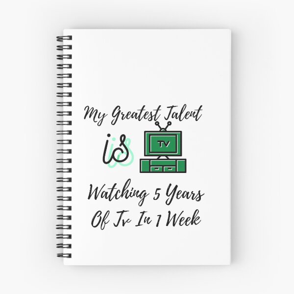 Item preview,  My Greatest Talent Is Watching 5 Years Of Tv In 1 Week designed and sold by ami28.