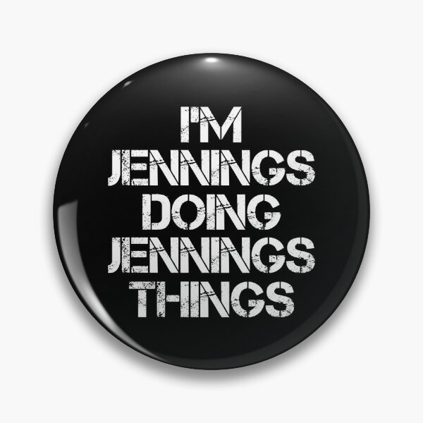 Item preview, Jennings Name T Shirt - I'm Jennings Doing Jennings Things Name Gift Item Tee designed and sold by chezeva.