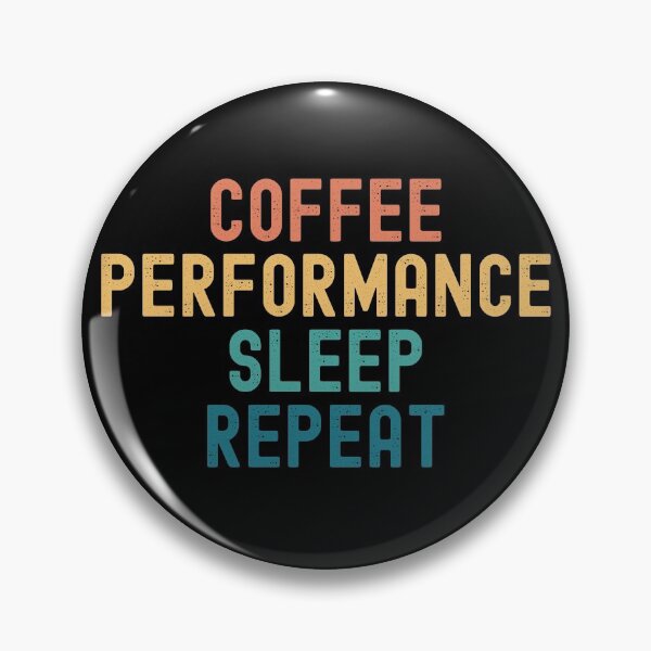 Artikelvorschau, Coffee Performance Sleep Repeat – Lustiges Performance- und Kaffeegeschenk entworfen und verkauft von kindxinn.