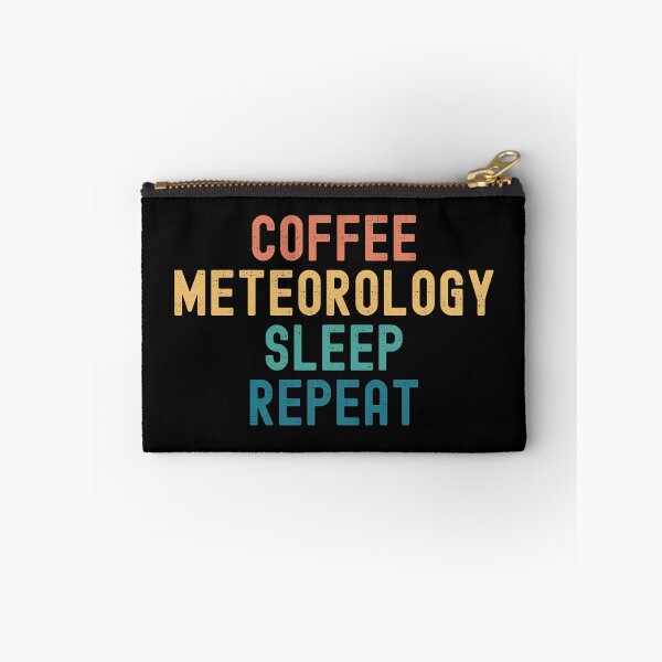 Item preview, Coffee Meteorology Sleep Repeat - Funny Meteorology & Coffee Gift designed and sold by kindxinn.