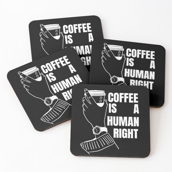 Item preview, Good Coffee Is A Human Right For Coffee Lovers - Good Coffee Is A Human Right designed and sold by lodarohit.