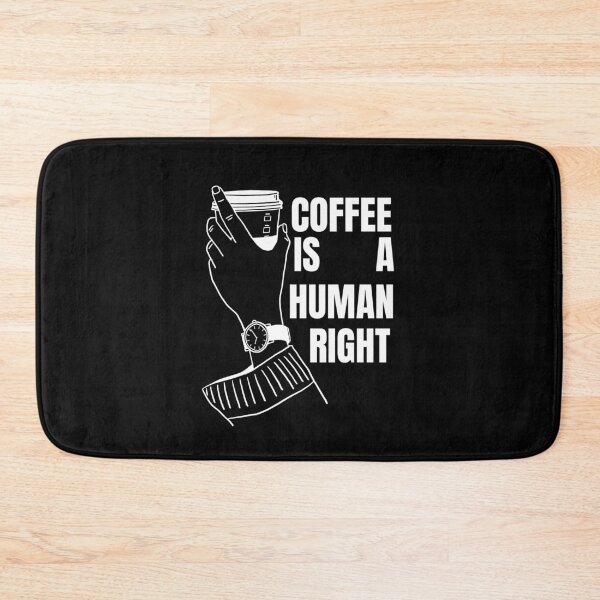 Item preview, Good Coffee Is A Human Right For Coffee Lovers - Good Coffee Is A Human Right designed and sold by lodarohit.