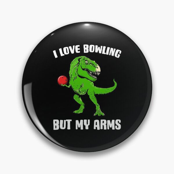 Item preview, I Love Bowling For A Trex Dino Bowler Pin Bowling Lover designed and sold by Nessshirts.