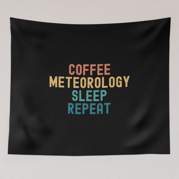 Item preview, Coffee Meteorology Sleep Repeat - Funny Meteorology & Coffee Gift designed and sold by kindxinn.