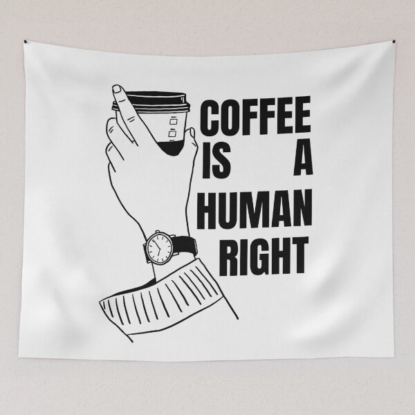 Item preview, Wardrobe Style Good Coffee Is A Human Right For Coffee Lovers - Good Coffee Is A Human Right designed and sold by lodarohit.