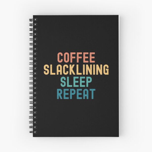 Item preview, Coffee Slacklining Sleep Repeat - Funny Slacklining & Coffee Gift designed and sold by kindxinn.