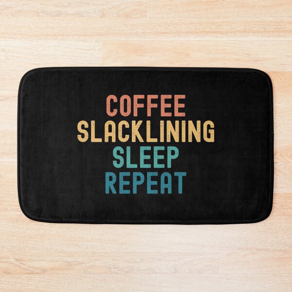 Item preview, Coffee Slacklining Sleep Repeat - Funny Slacklining & Coffee Gift designed and sold by kindxinn.