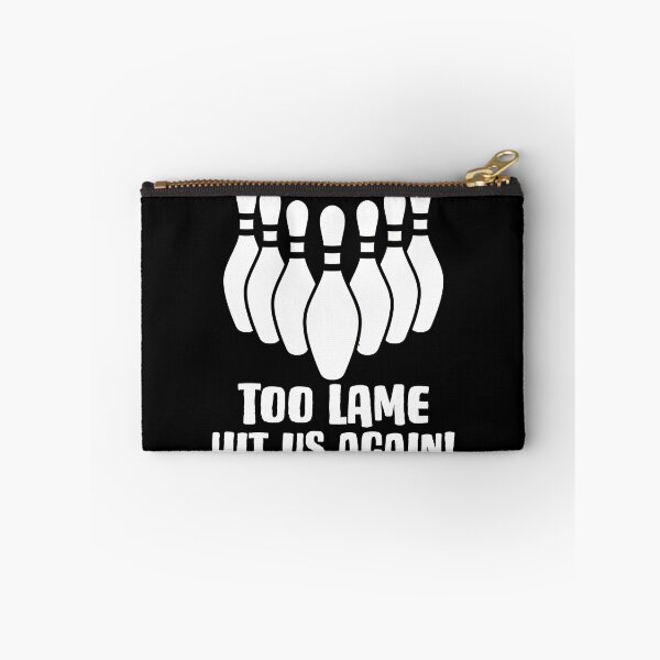 Item preview, Lame Bowler Quote For An Alley Bowling Strike Lover designed and sold by Nessshirts.