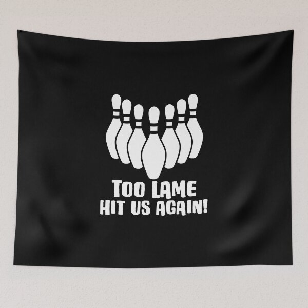 Item preview, Lame Bowler Quote For An Alley Bowling Strike Lover designed and sold by Nessshirts.