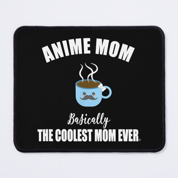 Item preview, Anime Mom Coolest Mom Ever designed and sold by franktimothy.