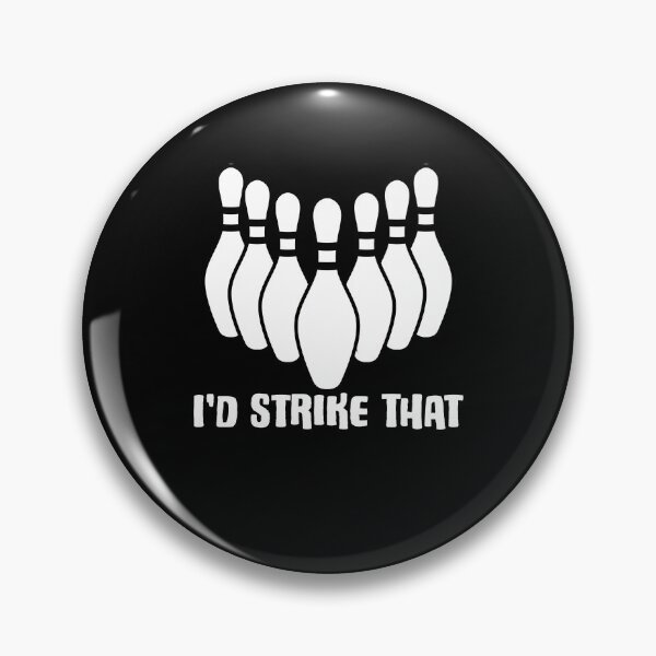 Item preview, Strike Quote For A Bowler Pin Bowling Lover designed and sold by Nessshirts.