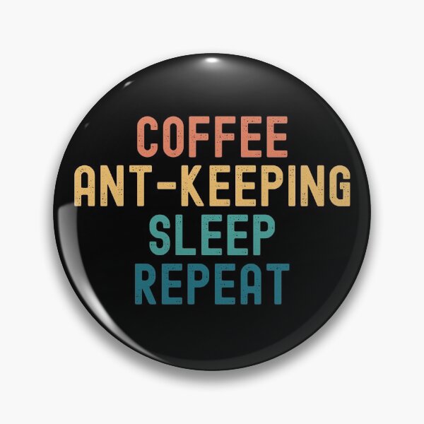 Item preview, Coffee Ant-Keeping Sleep Repeat - Funny Ant-Keeping & Coffee Gift designed and sold by kindxinn.