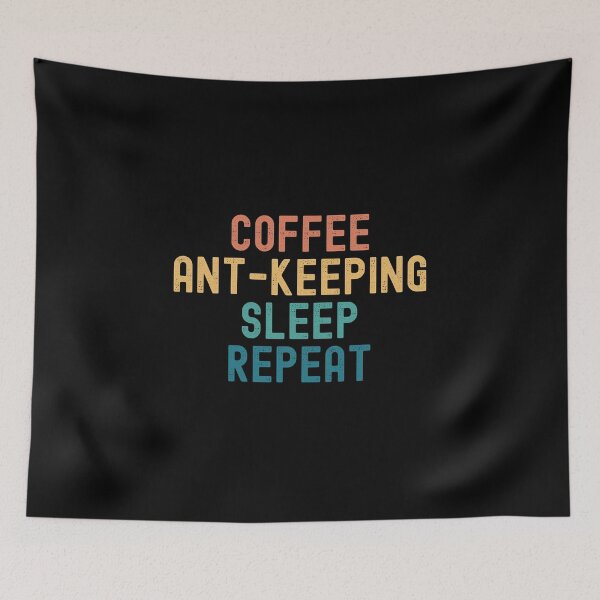 Item preview, Coffee Ant-Keeping Sleep Repeat - Funny Ant-Keeping & Coffee Gift designed and sold by kindxinn.