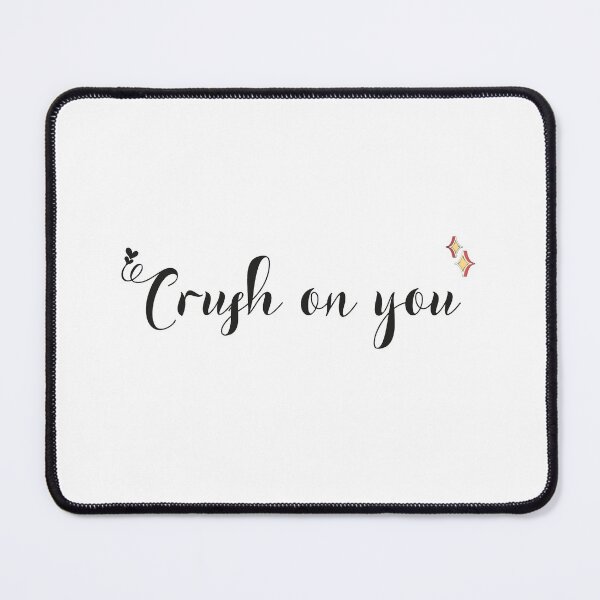 Item preview, Crush On You - Shine designed and sold by SparrowLag.