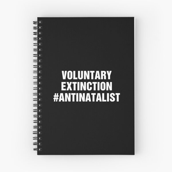 Item preview, Voluntary Extinction Antinatalist Quote designed and sold by allysmar.