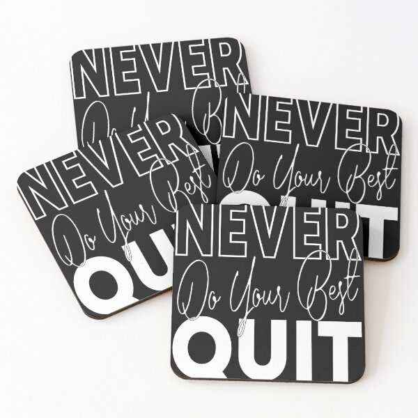 Item preview, Never do your best quit designed and sold by designer-02.