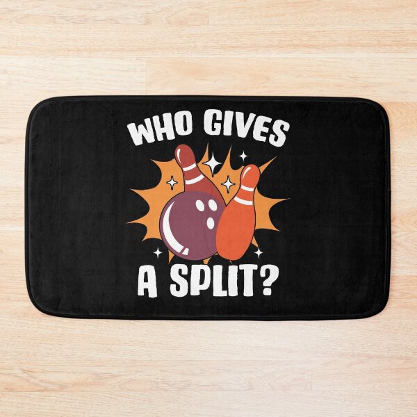 Item preview, Who Gives A Split Bowling Pin Bowler Strike Lover designed and sold by Nessshirts.