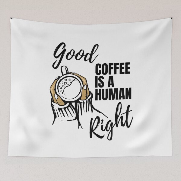 Item preview, Winter Good Coffee Is A Human Right For Coffee Lovers - Good Coffee Is A Human Right designed and sold by lodarohit.