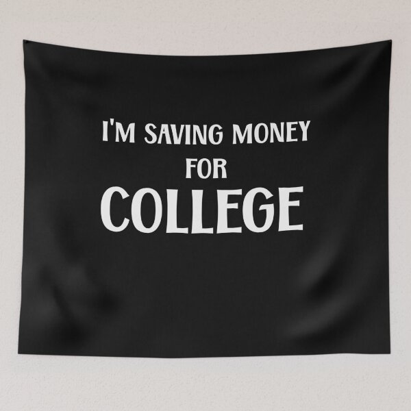 Item preview, i'm saving money for college designed and sold by َART LOVERS ★★★★★.