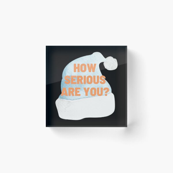 Item preview, HOW SERIOUS ARE YOU? designed and sold by SuccessSK.