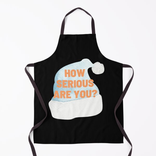 Item preview, HOW SERIOUS ARE YOU? designed and sold by SuccessSK.