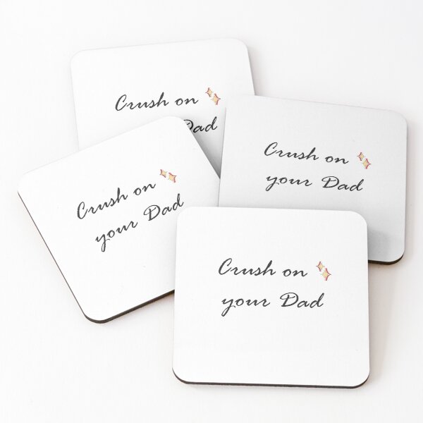 Item preview, Crush On Your Dad designed and sold by SparrowLag.
