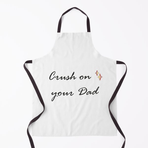 Item preview, Crush On Your Dad designed and sold by SparrowLag.