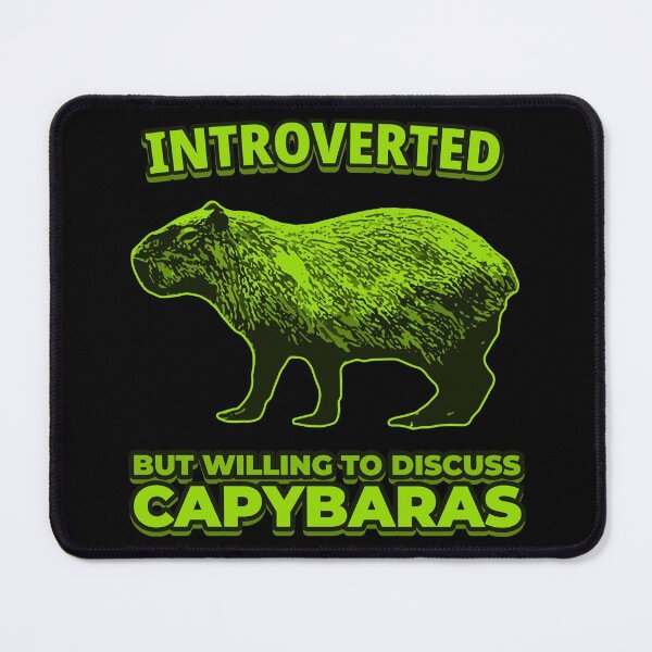 Item preview, Introverted, but willing to discuss capybaras designed and sold by LewisRichie.