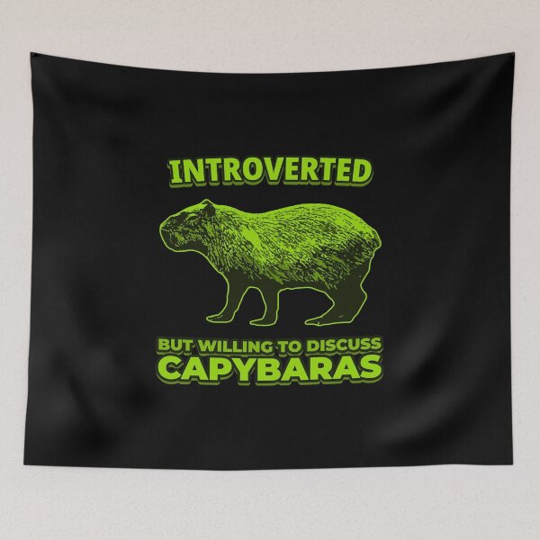 Item preview, Introverted, but willing to discuss capybaras designed and sold by LewisRichie.