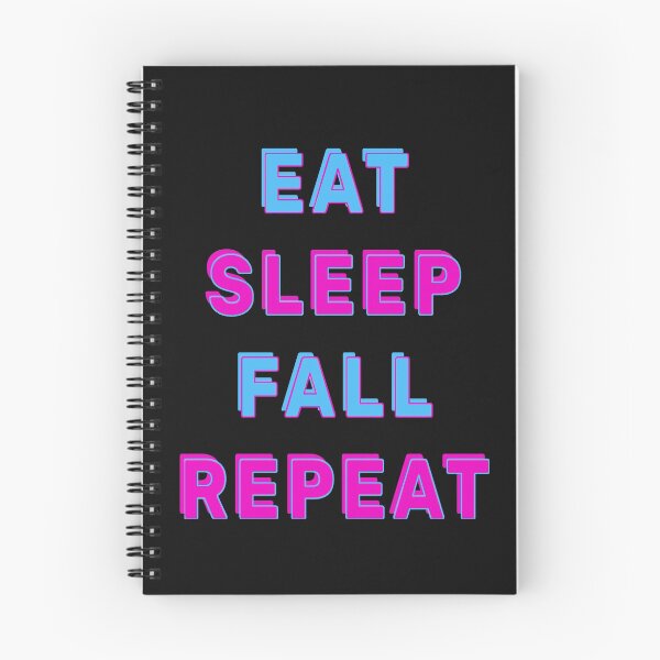 Item preview, Eat sleep fall repeat designed and sold by Shivanshu Tiwari.