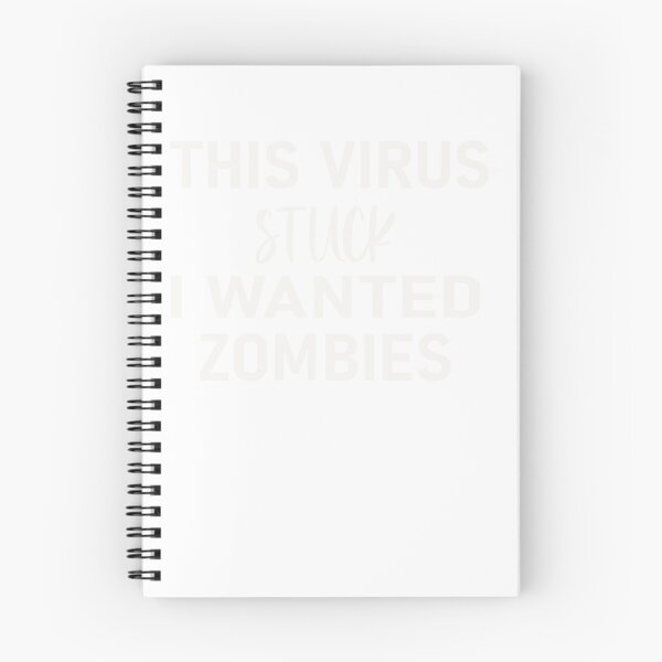 Item preview, This Virus Sucks I Wanted Zombies designed and sold by designreb.
