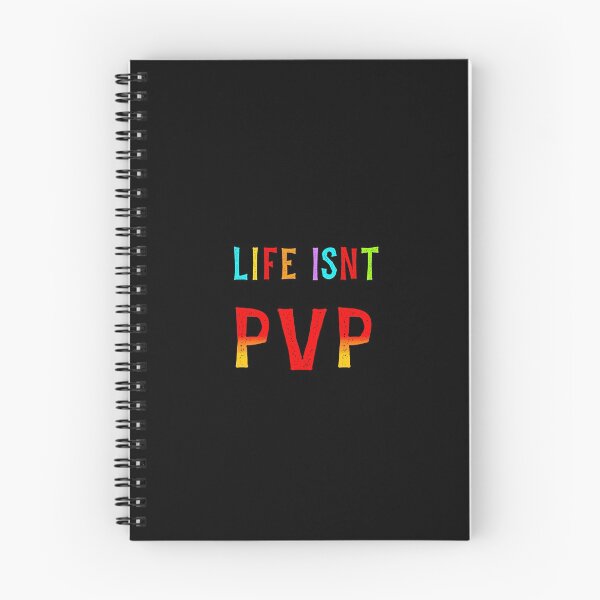 Item preview, Life isnt PvP designed and sold by Printedarts.