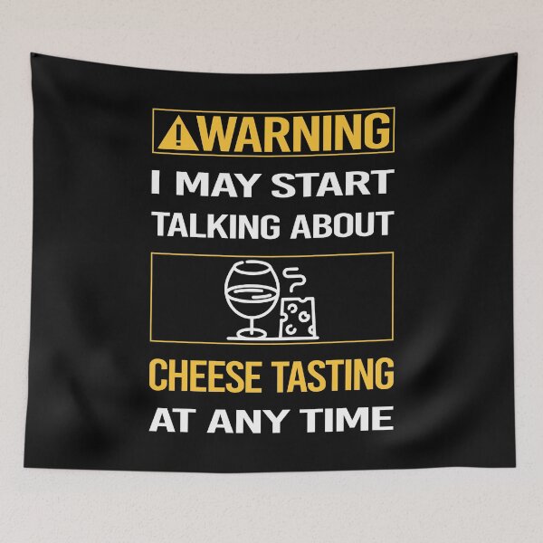 Item preview, Funny Warning Cheese Tasting designed and sold by ArydeaNoriega.