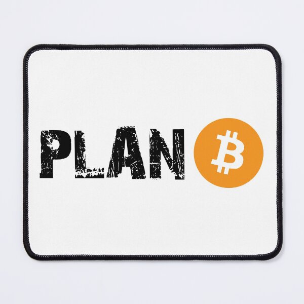 Item preview, Plan B Bitcoin designed and sold by Anthony Joseph Latorre.