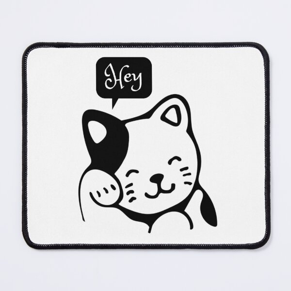 Item preview, Cat says hey designed and sold by MirartShop.