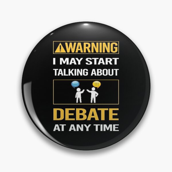 Item preview, Funny Warning Debate designed and sold by ArydeaNoriega.
