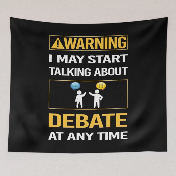 Item preview, Funny Warning Debate designed and sold by ArydeaNoriega.