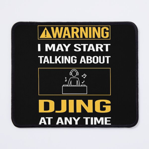 Item preview, Funny Warning Djing DJ Disc Jockey Deejay designed and sold by ArydeaNoriega.